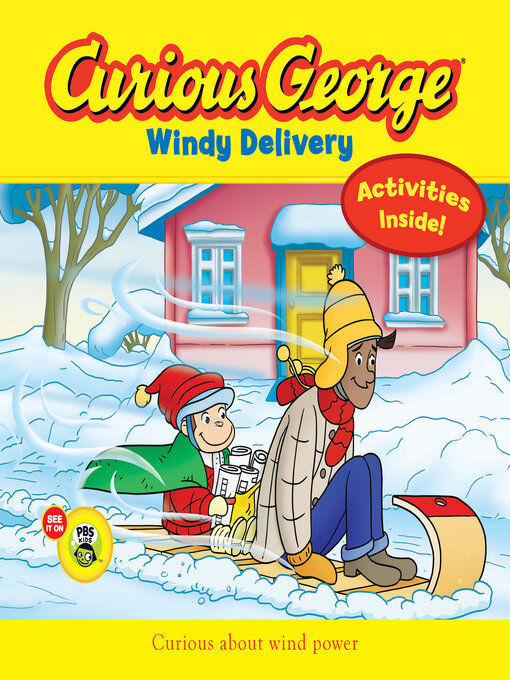 Title details for Curious George Windy Delivery by H.A. Rey - Available